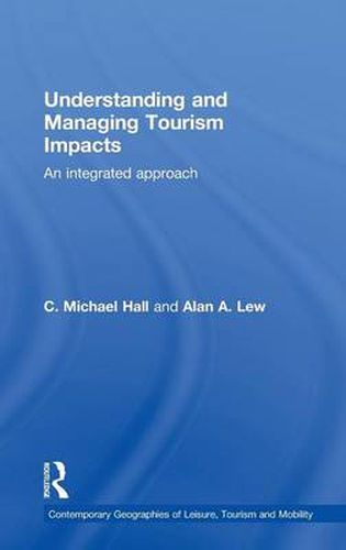 Cover image for Understanding and Managing Tourism Impacts: An Integrated Approach