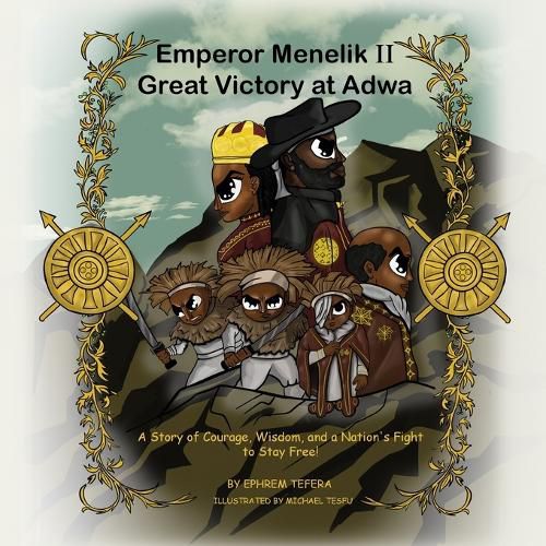 Cover image for Emperor Menelik II Great Victory at Adwa