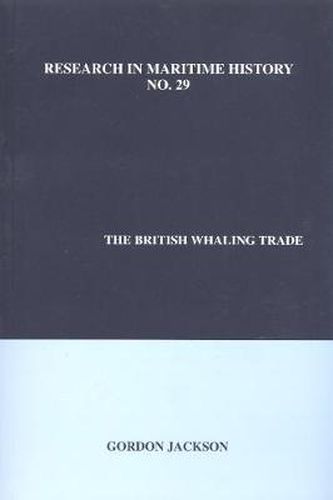 Cover image for The British Whaling Trade