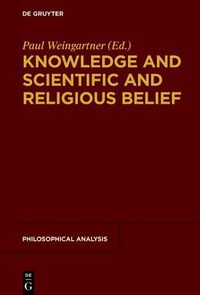 Cover image for Knowledge and Scientific and Religious Belief