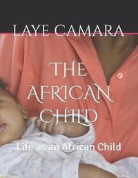 Cover image for The African Child