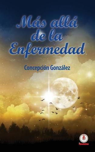 Cover image for Mas alla de la enfermedad