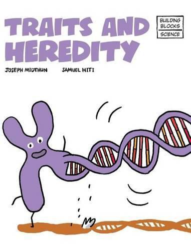 Traits and Heredity