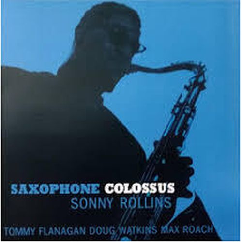Cover image for Saxophone Colossus - Sonny Rollins (Clear Vinyl)