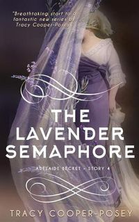 Cover image for The Lavender Semaphore