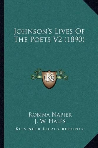 Johnson's Lives of the Poets V2 (1890)