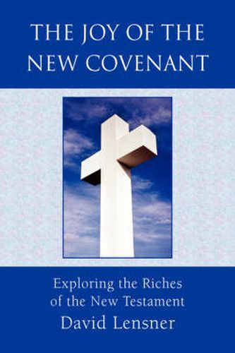 The Joy of the New Covenant