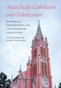 Cover image for Asian Pacific Catholicism and Globalization