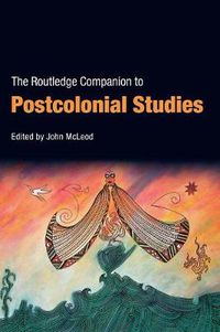 Cover image for The Routledge Companion To Postcolonial Studies
