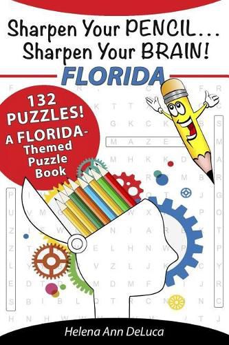 Cover image for Sharpen Your Pencil . . . Sharpen Your Brain!: Florida