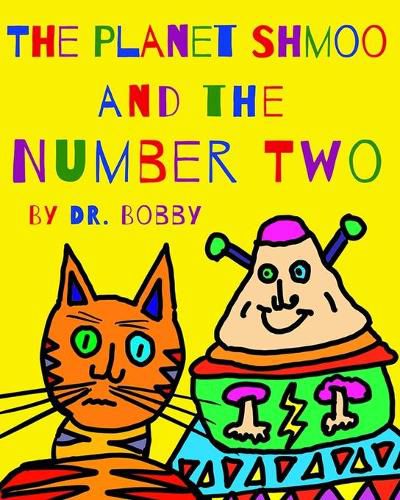 Cover image for The Planet Shmoo and the Number Two