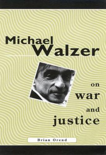 Cover image for Michael Walzer on War and Justice