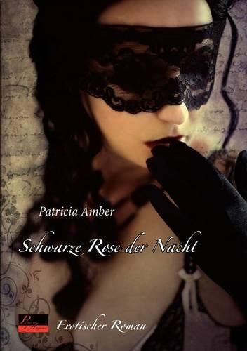 Cover image for Schwarze Rose Der Nacht