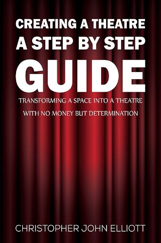 Creating a Theatre - A Step by Step Guide