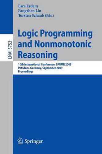 Cover image for Logic Programming and Nonmonotonic Reasoning: 10th International Conference, LPNMR 2009, Potsdam, Germany, September 14-18, 2009, Proceedings