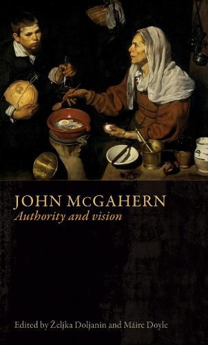 John Mcgahern: Authority and Vision