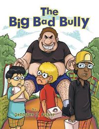 Cover image for The Big Bad Bully