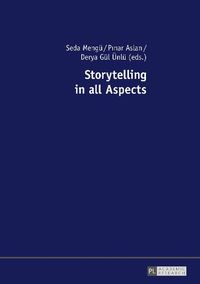 Cover image for Storytelling in all Aspects