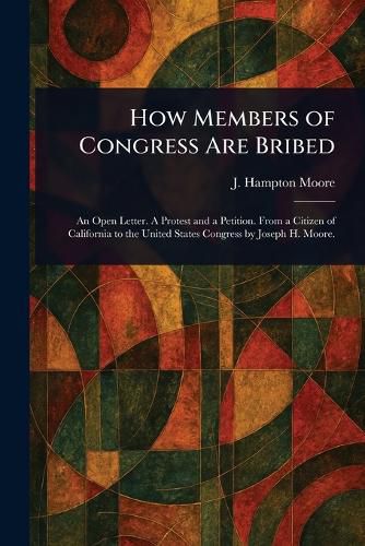 Cover image for How Members of Congress Are Bribed