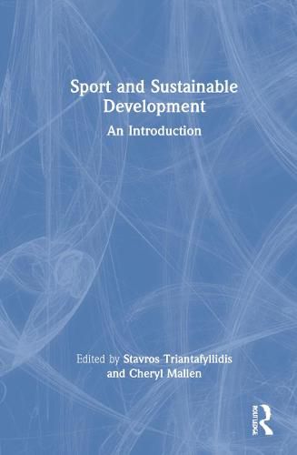 Cover image for Sport and Sustainable Development: An Introduction