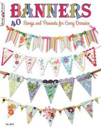Cover image for Banners: 40 Swags and Pennants for Every Occasion