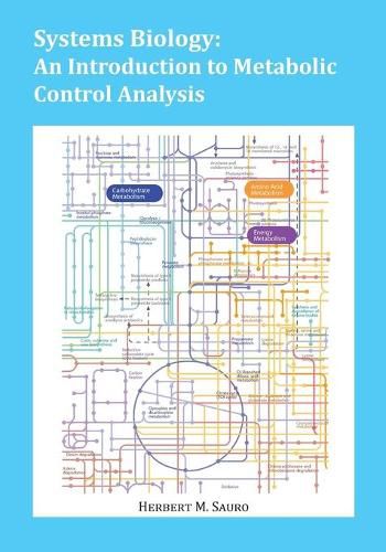 Cover image for Systems Biology: An Introduction to Metabolic Control Analysis