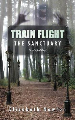 Cover image for Train Flight: The Sanctuary Need a Holiday?