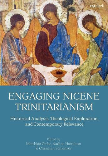 Cover image for Engaging Nicene Trinitarianism