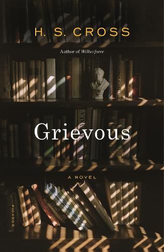 Grievous: A Novel
