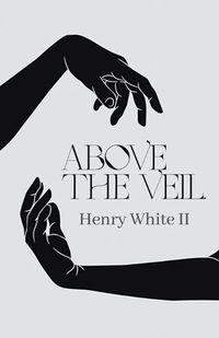 Cover image for Above The Veil