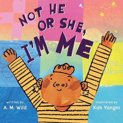 Cover image for Not He or She, I'm Me