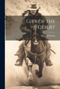 Cover image for Gift of the Desert