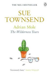 Cover image for Adrian Mole: The Wilderness Years