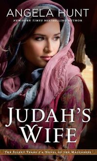 Cover image for Judah's Wife: A Novel of the Maccabees