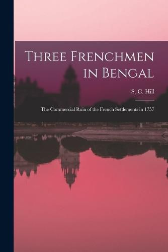 Cover image for Three Frenchmen in Bengal