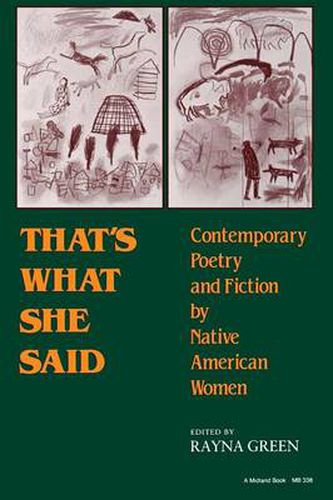 Cover image for That's What She Said: Contemporary Poetry and Fiction by Native American Women