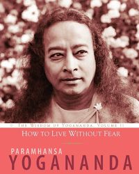 Cover image for How to Live Without Fear