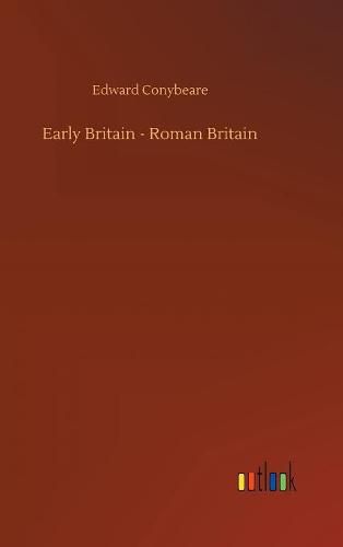 Cover image for Early Britain - Roman Britain