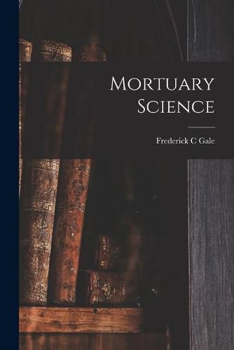 Cover image for Mortuary Science