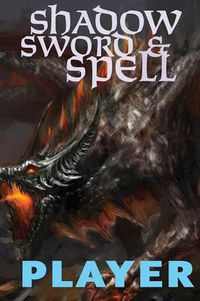 Cover image for Shadow, Sword & Spell: Player