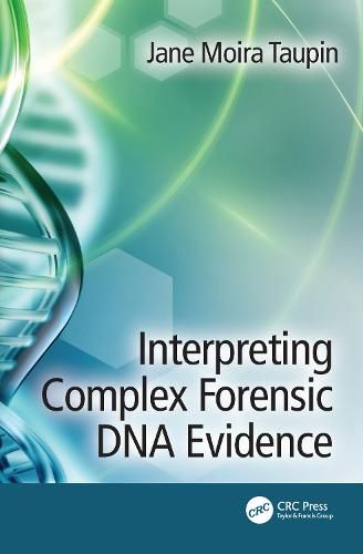 Cover image for Interpreting Complex Forensic DNA Evidence