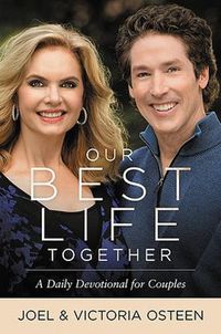 Cover image for Our Best Life Together: A Daily Devotional for Couples