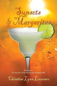 Cover image for Sunsets & Margaritas