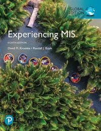 Cover image for Experiencing MIS, Global Edition