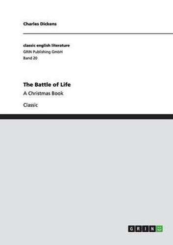 Cover image for The Battle of Life: A Christmas Book