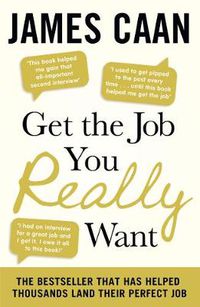 Cover image for Get The Job You Really Want