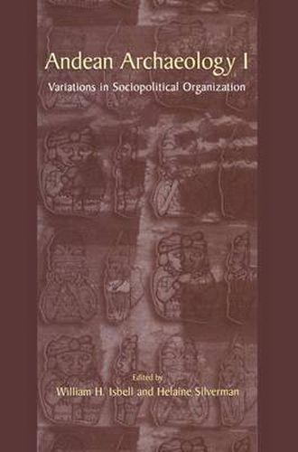 Cover image for Andean Archaeology I: Variations in Sociopolitical Organization