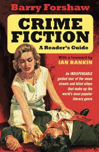 Cover image for Crime Fiction: A Reader's Guide