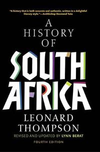 Cover image for A History of South Africa, Fourth Edition