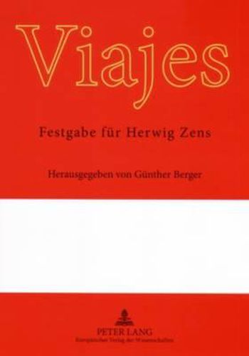 Cover image for Viajes: Festgabe Fuer Herwig Zens